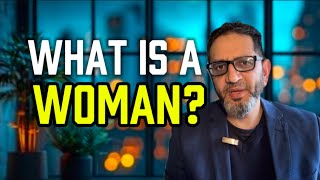 What is a Woman?