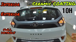 Tata NEXON bs6 Full 10H Ceramic Coating | Complete Interior Exterior Coating Details | MG CarCare