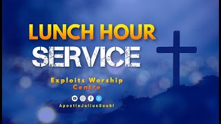 Lunch Hour Service ~ January 27, 2025