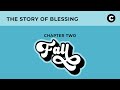 The Story of Blessing | Contemporary Service