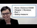 - Form 4 Science KSSM- Chapter 1 Revision- Part 1- Safety measure