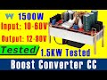 Review of DC 1500W Boost Converter 10V-60V to 12V-90V module 1.5kW Tested