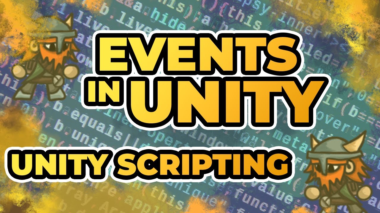 How To Use Events And Unity Events In Unity - YouTube