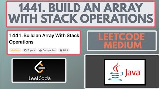 Leetcode | 1441. Build an Array with Stack Operations | Medium | Java Solution