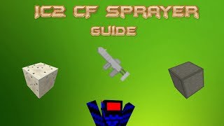 IC2 CF Sprayer Guide