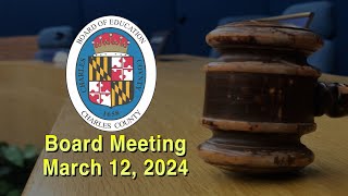 Board Meeting - March 12, 2024