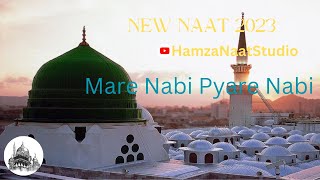 New Naat Sharif 2023 | mare Nabi Piyare Nabi | junaid jamshed |