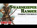 D&D Swarmkeeper Ranger 5E Build  - Wally DM - Tasha's Cauldron of Everything - D&D Character Build