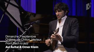 From Bach to Jazz - Avi Avital & Omer Klein