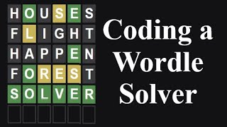 Building a Wordle Solver Web Application using HTML, JavaScript, and CSS