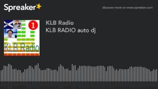 KLB RADIO auto dj (part 1 of 2)