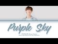 Bang Yedam (방예담) - Purple Sky [가사/Han|Rom|Eng Lyrics]