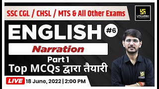 English #6 | Narrations (Part-1) | Most Important Questions |SSC/CHSl/MTS & Other Exam | Naresh Sir