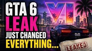 Gta 6 Leak Just Changed Everything