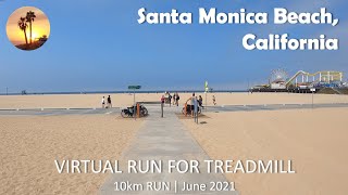 Virtual Run | Santa Monica Beach, California | Morning, June 2021 【バーチャルラン】