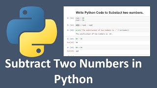 Subtraction of Two Numbers Using Python :::: Computational Science with Python ::::::: @balendra