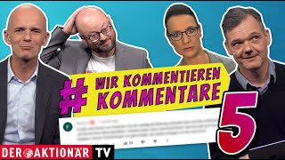 Wir kommentieren Kommentare #5