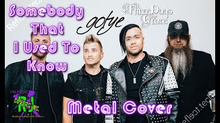 Somebody That I Used To Know (metal cover by RJ Covers Inc. & Baibhab Adhikari, Drumdog)