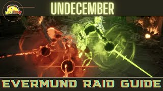 Evermund hard mode Descent raid guide - Undecember. A dummies guide (from a dummy)