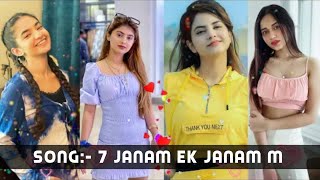 7 Janam Ek Janam M | Song:- Instagram Trending Reels Video | All Tik Tok Fumose Stars Reels