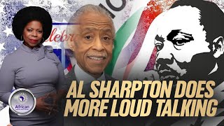 Rev. Al Sharpton Does More Performative Loud Talking Against Trump During MLK Day Event