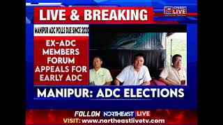 Manipur: Ex-ADC Members Forum Oppose New Recruitments and Appointment to ADC