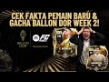 CEK FAKTA PEMAIN BARU & GACHA BALLON DOR WEEK 2! | FC Mobile Indonesia