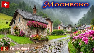 Moghegno, A Hidden Gem of Medieval History and Culture in the Swiss Alps