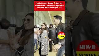 Kiara Advani & Siddharth Malhotra🔥 Spotted at Jaisalmer Rajasthan Airport 😍💕Newly Married Couple 🤩