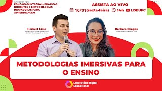 [AULA 56] Metodologias imersivas para o ensino