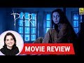 Anupama Chopra's Movie Review of Pari | Anushka Sharma | Prosit Roy | Film Companion