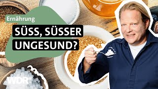 Honig, Stevia oder Ahornsirup: Zucker-Alternativen im Test | Der Vorkoster | WDR