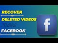 How To Recover Deleted Videos From Facebook? Restore Deleted Videos On Facebook After 30 Days