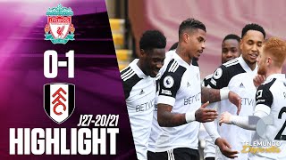 Highlights & Goals | Liverpool vs. Fulham 0-1 | Telemundo Deportes