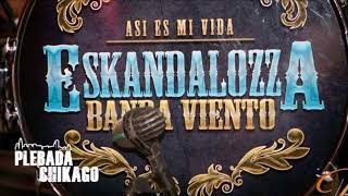 Corridos (500 Novillos, Martinez Y Talamantes, Baltazar) - Eskandalozza Banda Viento En Vivo