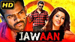 Jawaan (HD) Hindi Dubbed Full Movie | Sai Dharam Tej, Mehreen Pirzada, Prasanna