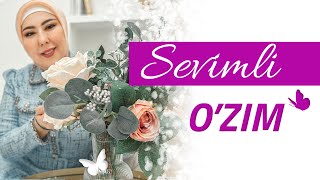 2-dars - Sevimli O'zim - Azizaxon Tashxodjaeva