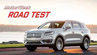 2019 Lincoln Nautilus | Road Test