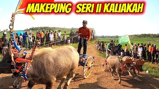 MAKEPUNG 2023 SERI II KALIAKAH