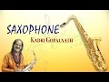 Saxophone - Dr. Kadri Gopalnath - Dasa Dasara Maneya - Carnatic Classical Instrumental