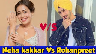 Neha kakkar vs Rohanpreet singh The song war 2020 ( latest)