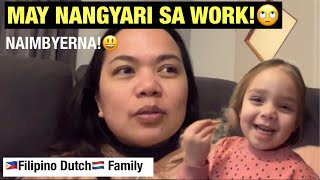 HINDI MAGANDANG PANGYAYARI SA BAGONG WORK! 😕 GieinHolland