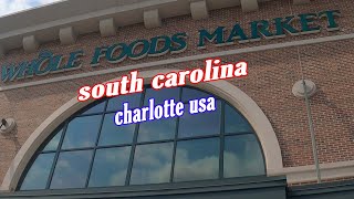 WHOLE  FOODS MARKET ||అమెరికా లో  హోల్ ఫుడ్స్  మార్కెట్ ||SOUTH CAROLINA . USA