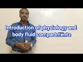 Physiology(1)Introduction of phys and body fluid compartments(Af-Soomaali)