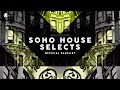 lounge u0026 chill 🕶️ soho house selects