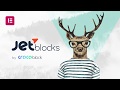 JetBlocks Plugin for Elementor | Quick overview | Crocoblock