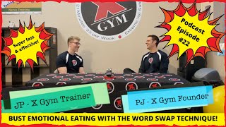 Episode 22: The Word Swap Method