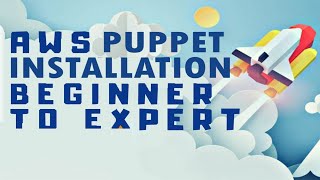 Puppet tutorial for beginners - How to write puppet modules