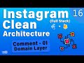 Instagram Clone Clean Architecture (Firebase Full-Stack) Flutter – [16]