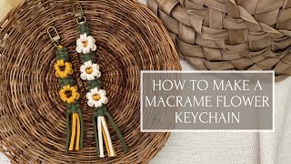 How To Make A Macrame Flower Keychain